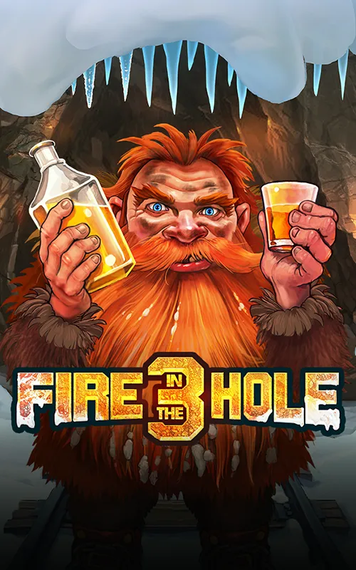 Fire in the Hole 3 at Lucky Louis Casino
